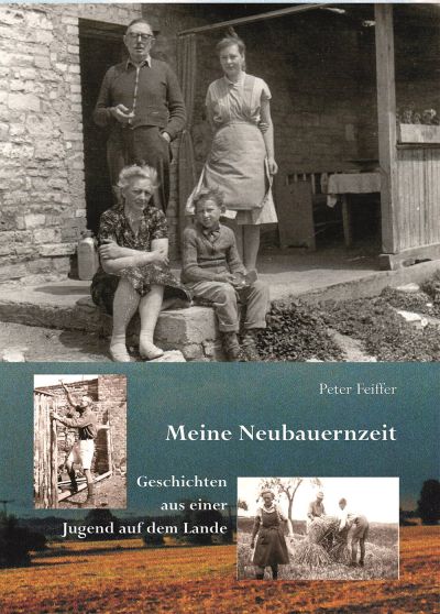 Meine Neubauernzeit